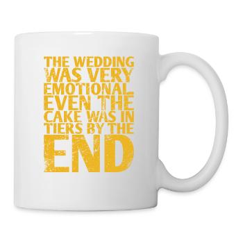 The wedding was very emotional, even the cake - Mug - white - Right