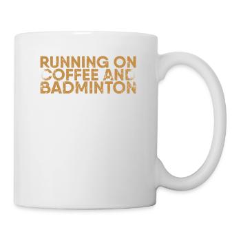 Running on coffee and badminton for badminton - Mug - white - Right