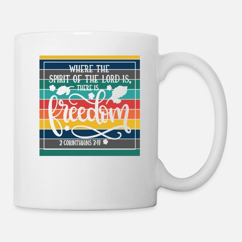 Christlicher Plan, wo der Geist des Herrn ist - Tasse - Weiß