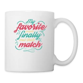 My favorite people have finally settled for the - Mug - white - Right