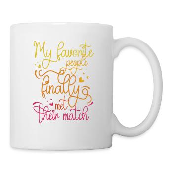 My favorite people have finally settled for the - Mug - white - Right