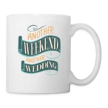 Un autre week-end, un autre mariage pour - Mug blanc - blanc - Droite