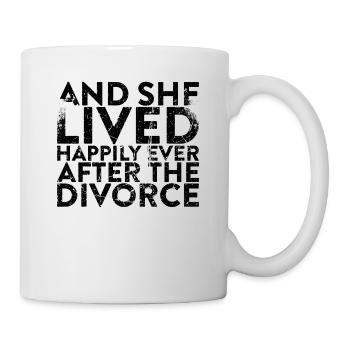 And she lived happily until the end of her - Mug - white - Right
