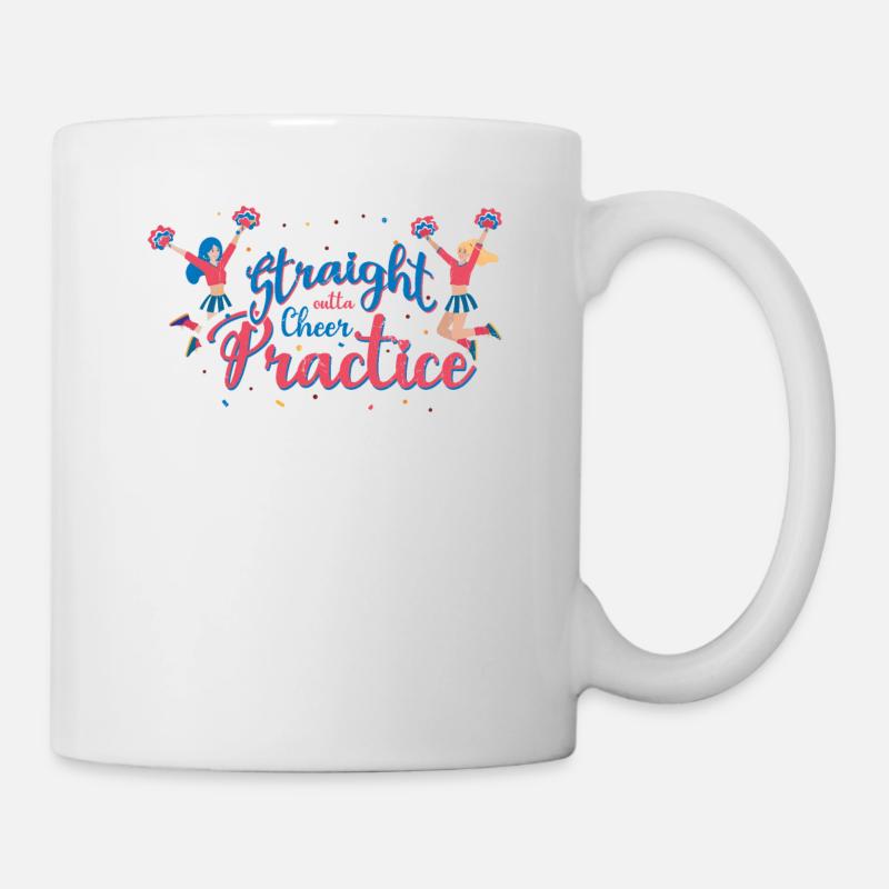 Straight Outta Cheer Practice for Cheerleaders - Mug - white