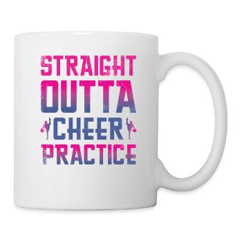 Straight Outta Cheer Practice pour les pom-pom girls - Mug blanc - blanc - Droite