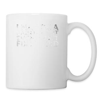 I may be a painter, but not even - Mug - white - Right