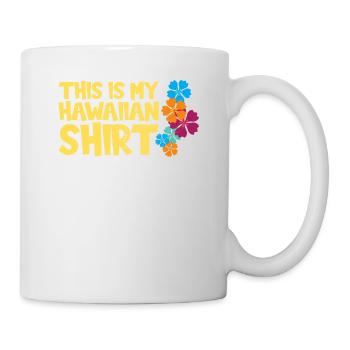 Dieses Ist Mein Hawaiihemd-blumen-entwurf Für - Tasse - Weiß - Rechts