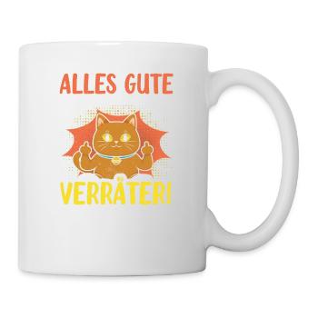 Alles gute im neuen Job du Verräter, Abschied - Tasse - Weiß - Rechts