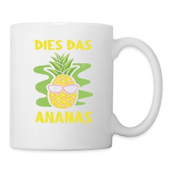 Dies das Ananas - Tasse - Weiß - Rechts