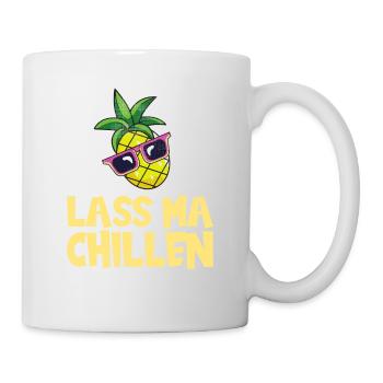 Lass ma Chillen, Ananas - Tasse - Weiß - Rechts