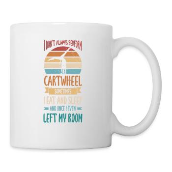 I don't always make cartwheel, sometimes I eat - Mug - white - Right