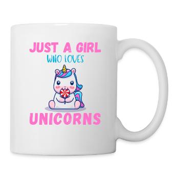 Nur Ein Mädchen, Das Einhörner Liebt. - Tasse - Weiß - Rechts