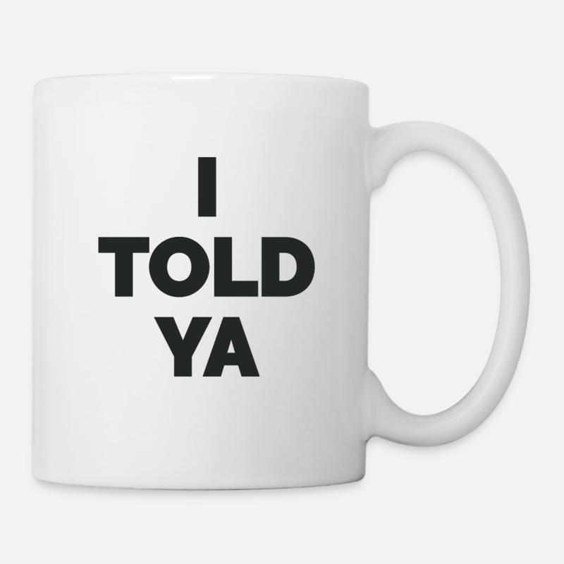 Challengers Zendaya I Told Ya T-Shirt - Mug - white