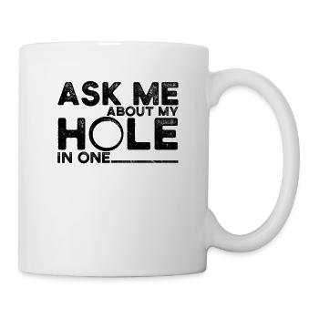 Golf Spruch Hole-in-one Golfspieler Geschenk - Tasse - Weiß - Rechts