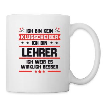 Lehrer - Tasse - Weiß - Rechts
