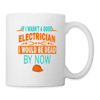 Elektriker, Elektriker Strom, Elektroniker - Tasse - Weiß - Rechts