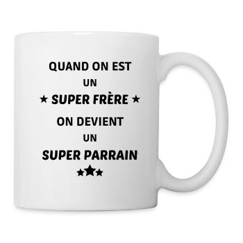 Un super frère devient un super parrain ! parrain - Mug blanc - blanc - Droite