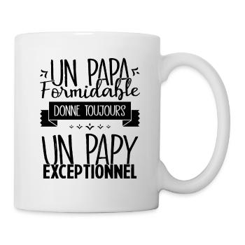 Un Papa Formidable donne un Papy Exceptionnel - Mug blanc - blanc - Droite