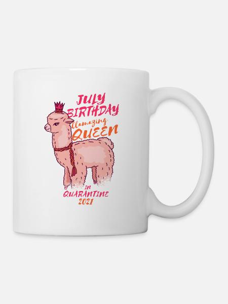 Llama July Birthday Queen In Quarantine 2021 - Mug - white