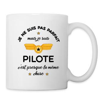 Pas parfait mais je suis pilote - cadeau pilote - Mug blanc - blanc - Droite