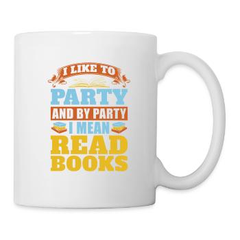 Par fête, j’entends lire des livres pour les amateurs de livres - Mug blanc - blanc - Droite