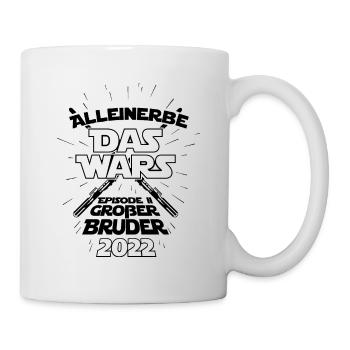Alleinerbe das wars Episode 2 Großer Bruder 2022 - Tasse - Weiß - Rechts