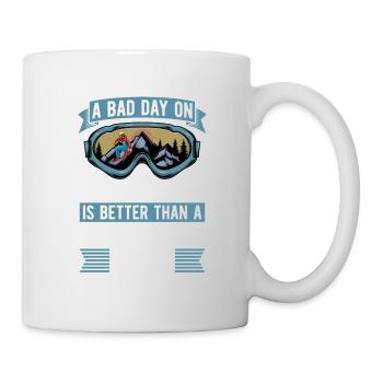 Ein Schlechter Tag Auf Dem Berg Ist Ein Besserer - Tasse - Weiß - Rechts