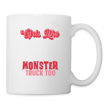 Mädchen Mögen Monster Truck Too Truck Lover - Tasse - Weiß - Rechts