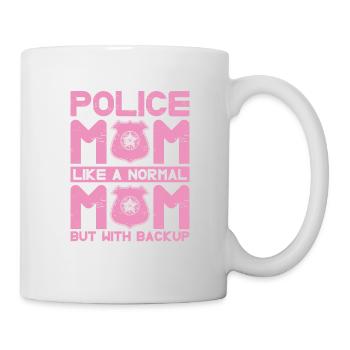 Police Mom like a normal mother, but with - Mug - white - Right