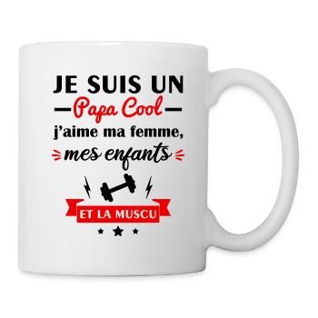 Papa cool j'aime ma femme, mes enfants, muscu - Mug blanc - blanc - Droite