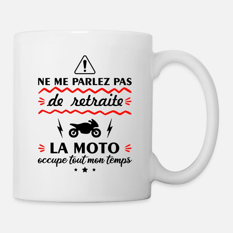 Ne me parlez pas de retraite moto, motard, motarde - Mug blanc - blanc