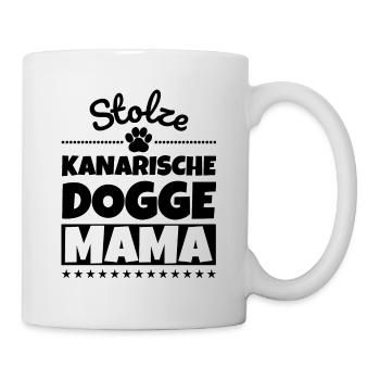 Stolze Kanarische Dogge Mama - Tasse - Weiß - Rechts