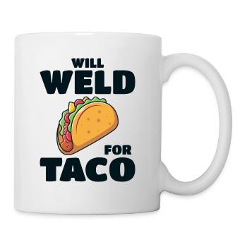 Welding Welder Metal Construction Ironworker Taco - Mug - white - Right