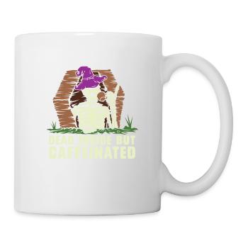 Innerlich Tot, Aber Koffeinhaltiger - Tasse - Weiß - Rechts