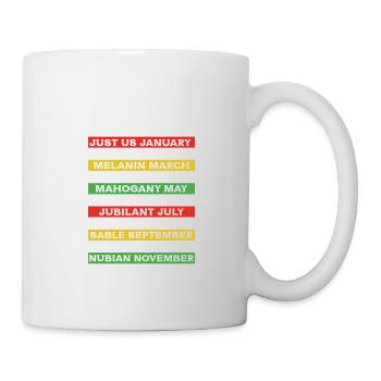 Ich Bin Jeden Monat Schwarz. Schwarze Geschichte - Tasse - Weiß - Rechts