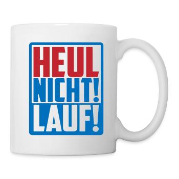 Heul nicht, Lauf! - Laufen | Farben änderbar - Tasse - Weiß - Rechts