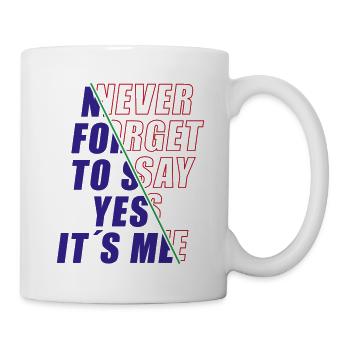 Yes its Me | Farben änderbar - Tasse - Weiß - Rechts
