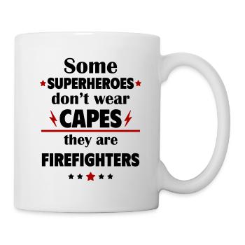Manche Helden tragen keine Umhänge, Feuerwehr - Tasse - Weiß - Rechts