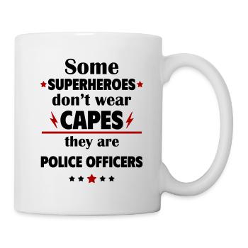 Some heroes don't wear capes, policemen - Mug - white - Right