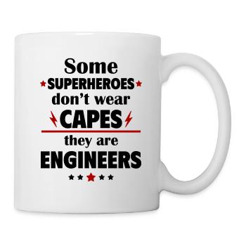 Some heroes don't wear capes, engineers - Mug - white - Right