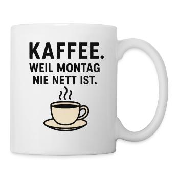 Coffee shirt – Because Monday is never nice - Mug - white - Right