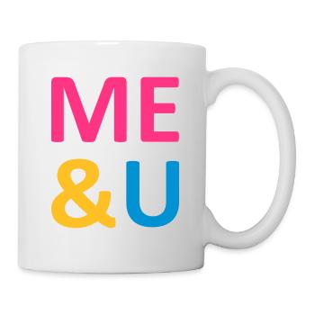 ★ Designfarben änderbar ★ Me & U (Me and you) - Tasse - Weiß - Rechts