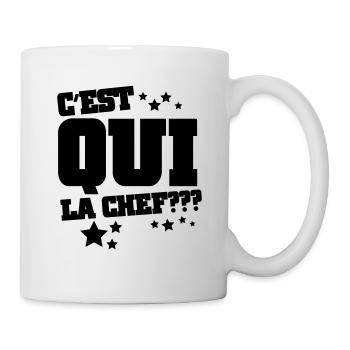 C'est qui la chef - Mug blanc - blanc - Droite