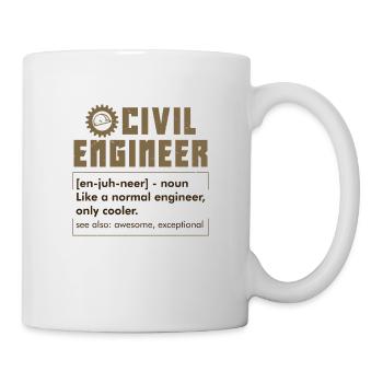 CIVIL ENGINEERING: Civil Engineer Definition - Mug - white - Right