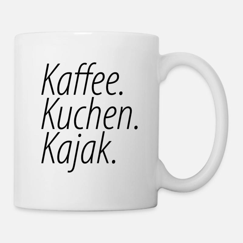 Kaffee Espresso Käffchen Kuchen Kanu Kajak - Tasse - Weiß
