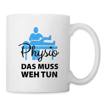 Physiotherapeut Humorvoll Geschenk Spruch Lustig - Tasse - Weiß - Rechts
