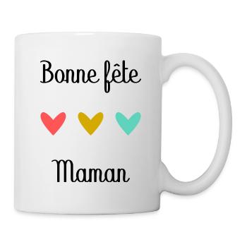 Bonne Fête Maman. Fête des mères - Mug blanc - blanc - Droite