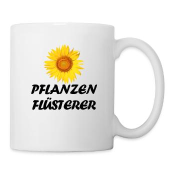Gärtner Spruch Hobby Pflanzen Flüsterer Sonnen - Tasse - Weiß - Rechts