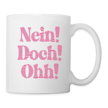Nein! Doch! Ohh! - Lustiger Comedy Spruch - Tasse - Weiß - Rechts