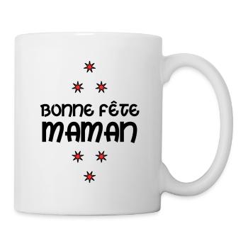 FÊTE DES MÈRES. BONNE FÊTE MAMAN. MAMAN. FÊTE - Mug blanc - blanc - Droite